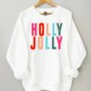 Holly Jolly Sweatshirt Christmas 2021 Sweatshirt White S