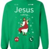 Jesus Calling Christmas Sweatshirt Sweatshirt Green S