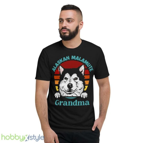 Alaskan Malamute Grandma shirt - Short Sleeve T-Shirt