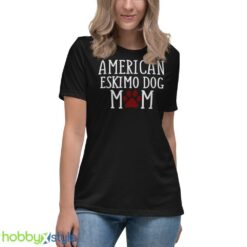 American Eskimo Dog Mom shirt - Women's Relaxed Short Sleeve Jersey Tee