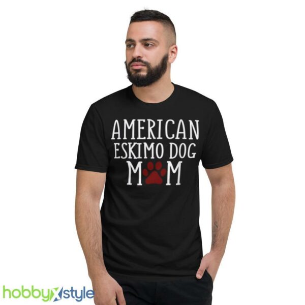 American Eskimo Dog Mom shirt - Short Sleeve T-Shirt