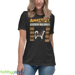 Anatomy Of A Alaskan Malamute shirt - Women's Relaxed Short Sleeve Jersey Tee-1