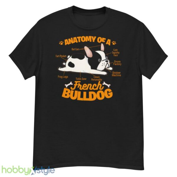 Anatomy Of A French Bulldog Funny Pet Frenchie Dog shirt - G500 Men’s Classic T-Shirt