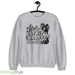 Catnip Madness Cute Cat Shirts Funny Shirts - Unisex Heavy Blend Crewneck Sweatshirt