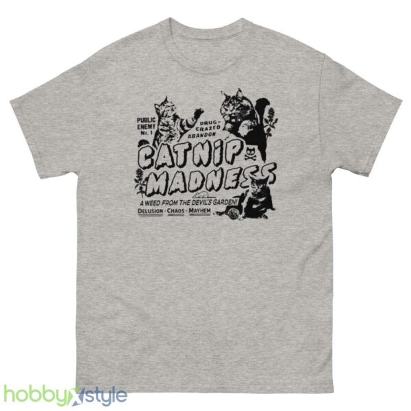 Catnip Madness Cute Cat Shirts Funny Shirts - 500 Men’s Classic Tee Gildan
