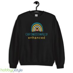 Chromosomally Enhanced T shirt - Unisex Crewneck Sweatshirt