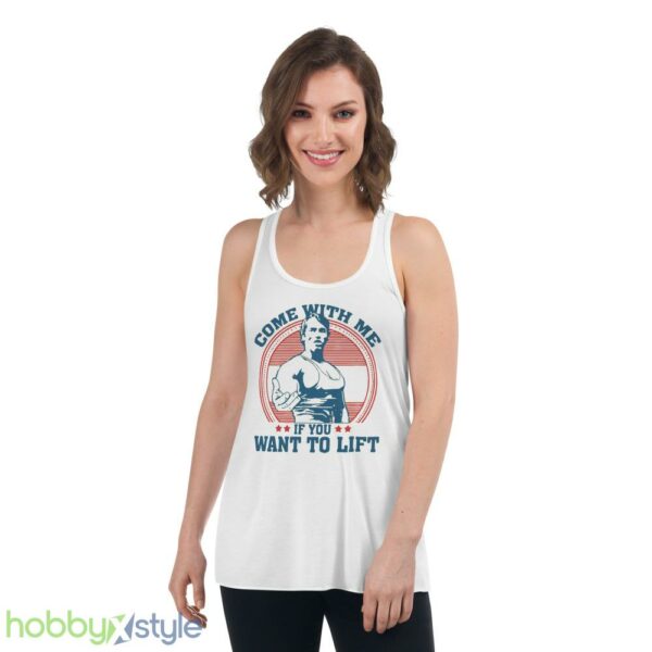 Come With Me If You Want To Lift T shirt - Women's Flowy Racerback Tank