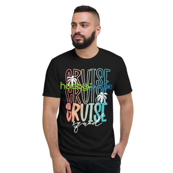 Cruise Squad 2023 Shirt, Cruise Life Shirt - Short Sleeve T-Shirt
