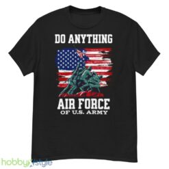 Do Anything Air Force Birthday shirt - G500 Men’s Classic T-Shirt