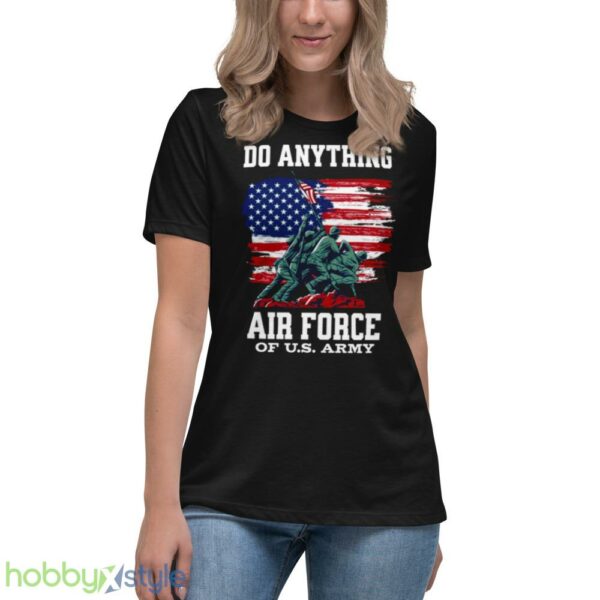 Do Anything Air Force Birthday shirt - Women's Relaxed Short Sleeve Jersey Tee