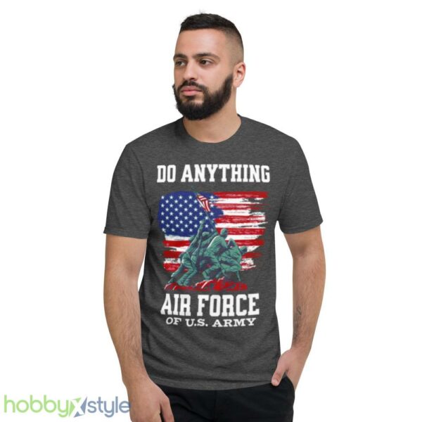 Do Anything Air Force Birthday shirt - Short Sleeve T-Shirt-1