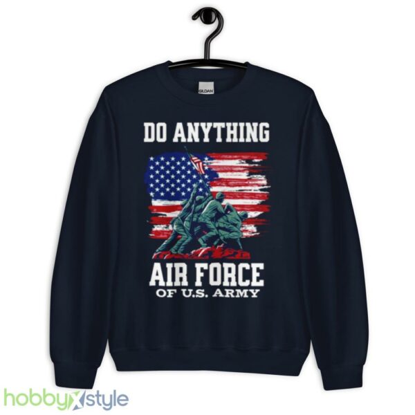 Do Anything Air Force Birthday shirt - Unisex Crewneck Sweatshirt-1