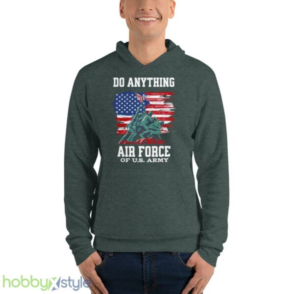 Do Anything Air Force Birthday shirt - Unisex Fleece Pullover Hoodie-1