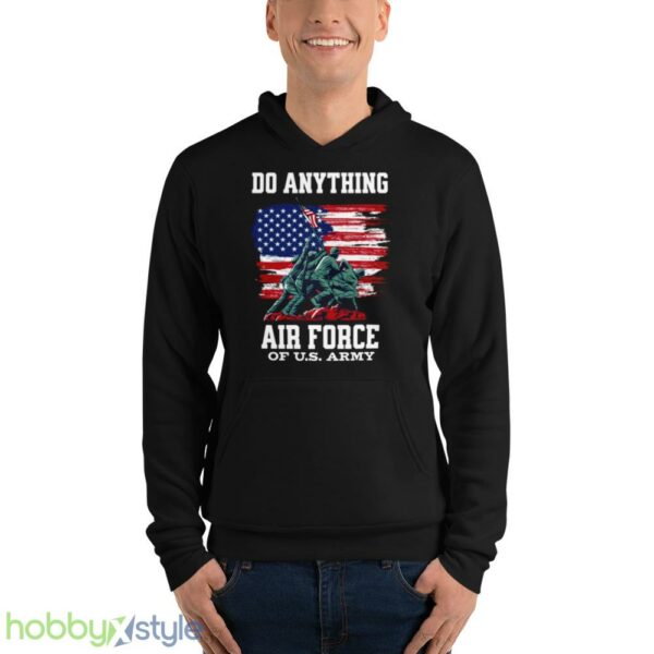 Do Anything Air Force Birthday shirt - Unisex Fleece Pullover Hoodie
