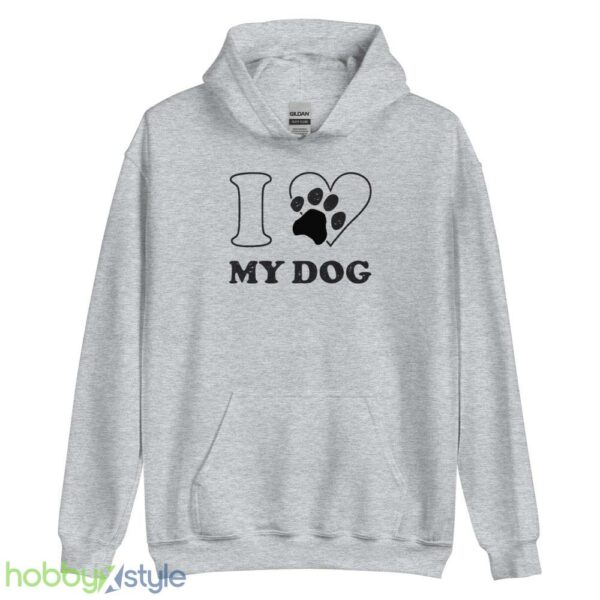 Dog Shirt , I Love My Dog Shirt - Unisex Heavy Blend Hooded Sweatshirt