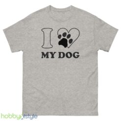 Dog Shirt , I Love My Dog Shirt - 500 Men’s Classic Tee Gildan
