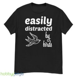 Easily Distracted By Birds Shirt - G500 Men’s Classic T-Shirt