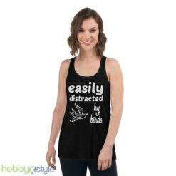 Easily Distracted By Birds Shirt - Women's Flowy Racerback Tank