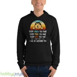 Every Snack You Make Every Meal You Bake Funny Alaskan Malamute shirt - Unisex Fleece Pullover Hoodie