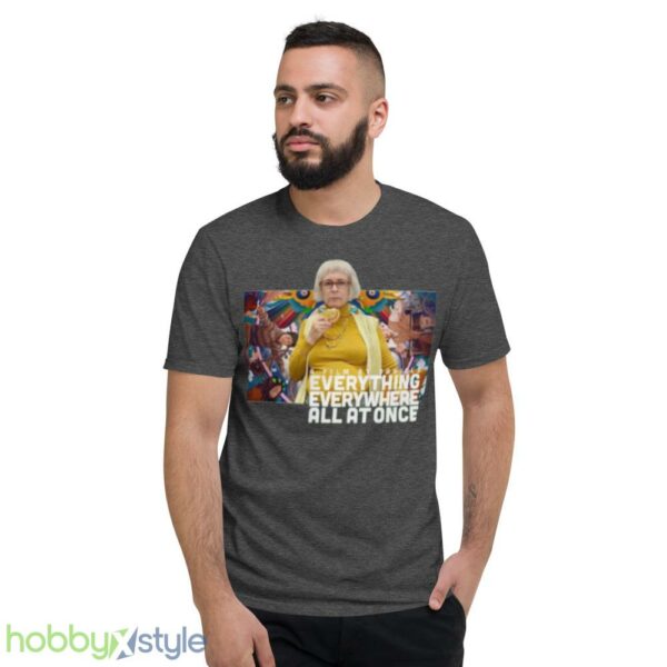 Everything Everywhere All At Once Shirt - Short Sleeve T-Shirt-1