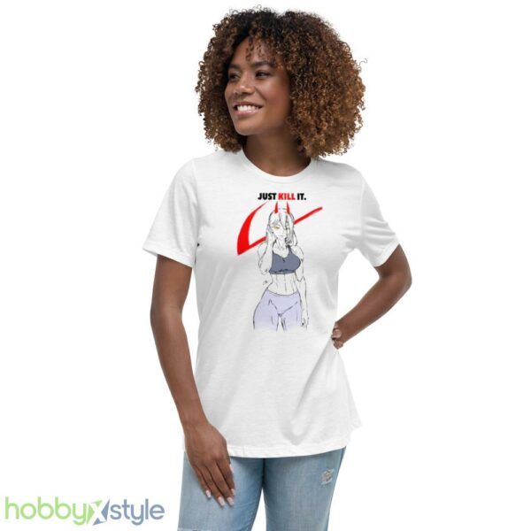Just Kill It Chainsaw Man Power X Nike Logo shirt - Women's Relaxed Short Sleeve Jersey Tee