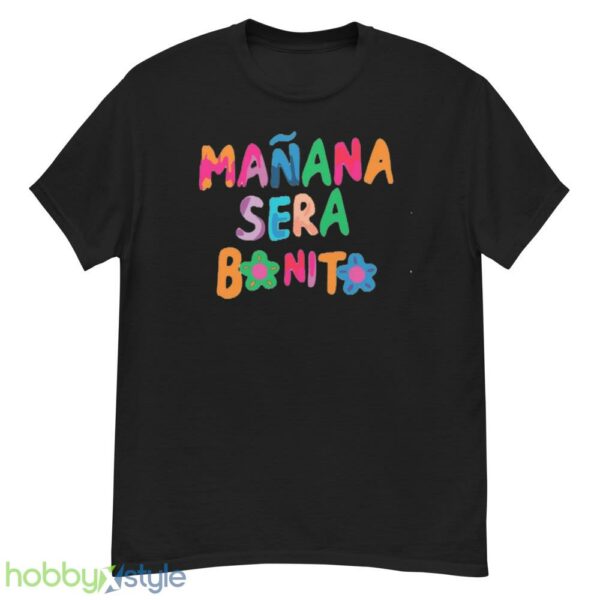 Manana Sera Bonito Shirt - G500 Men’s Classic T-Shirt