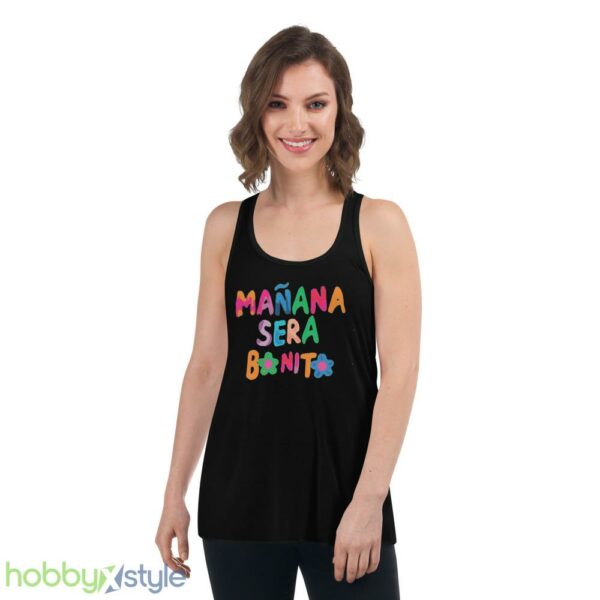 Manana Sera Bonito Shirt - Women's Flowy Racerback Tank
