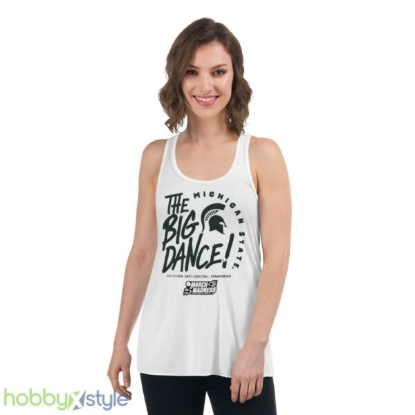Michigan State Spartans the big dance March Madness 2023 Division mens basketball championship shirt - Women's Flowy Racerback Tank