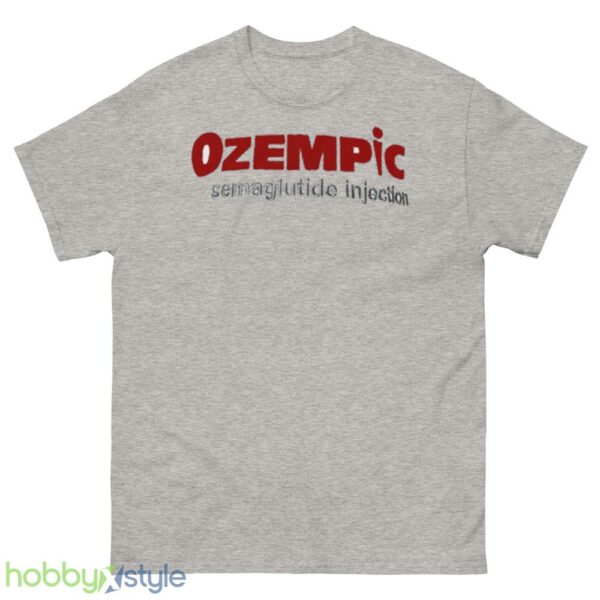 Ozempic semaglutide injection shirt - 500 Men’s Classic Tee Gildan
