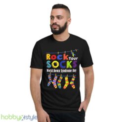 Rock Your Socks World Down Syndrome Day Shirt, Down Syndrome Shirt - Short Sleeve T-Shirt