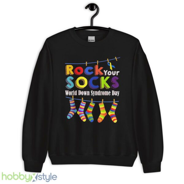 Rock Your Socks World Down Syndrome Day Shirt, Down Syndrome Shirt - Unisex Crewneck Sweatshirt