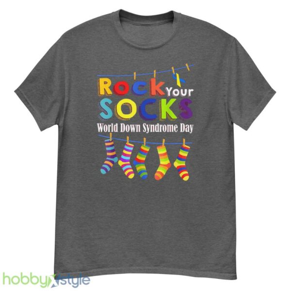 Rock Your Socks World Down Syndrome Day Shirt, Down Syndrome Shirt - G500 Men’s Classic T-Shirt-1