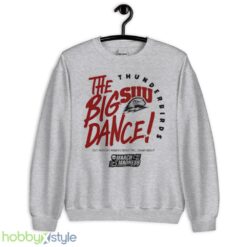 Southern Utah Thunderbirds the big dance March Madness 2023 Division womens basketball championship shirt - Unisex Heavy Blend Crewneck Sweatshirt