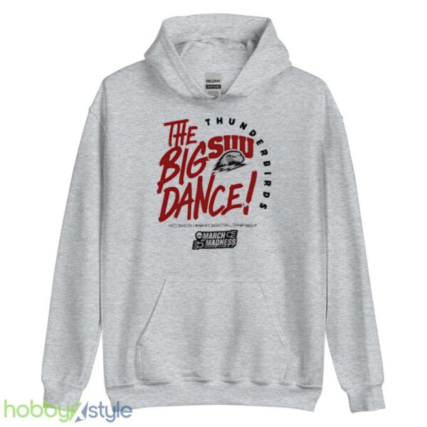 Southern Utah Thunderbirds the big dance March Madness 2023 Division womens basketball championship shirt - Unisex Heavy Blend Hooded Sweatshirt