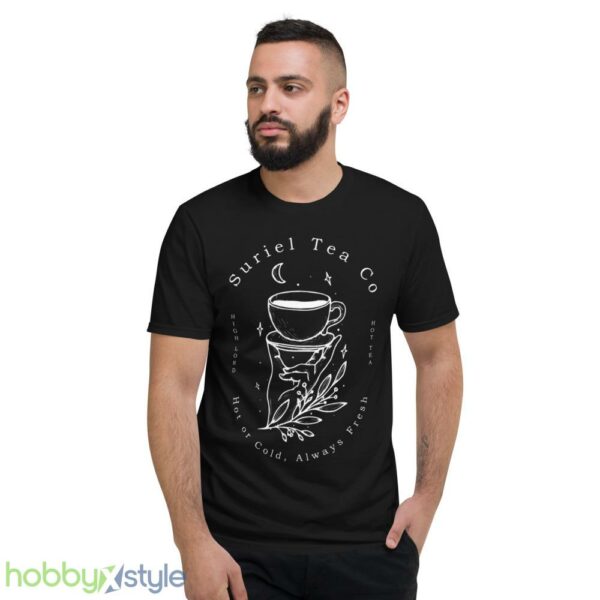 suriel tea co hot or cold always fresh t shirt - Short Sleeve T-Shirt