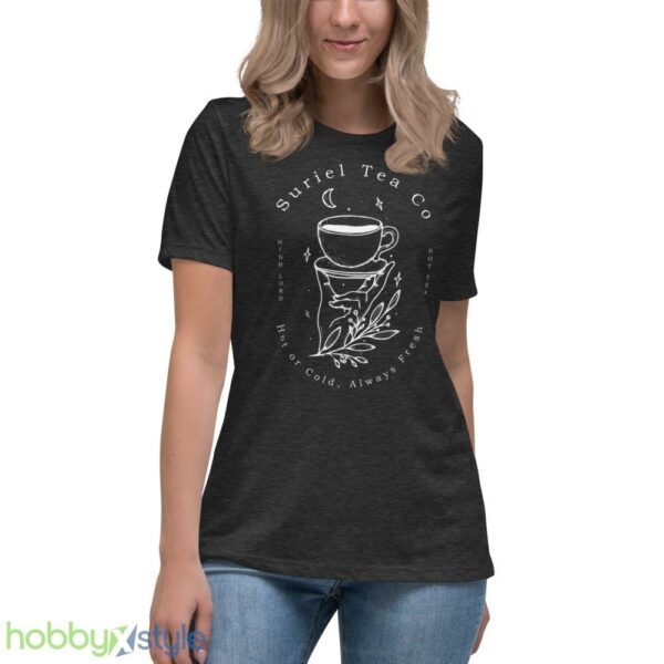 suriel tea co hot or cold always fresh t shirt - Women's Relaxed Short Sleeve Jersey Tee-1