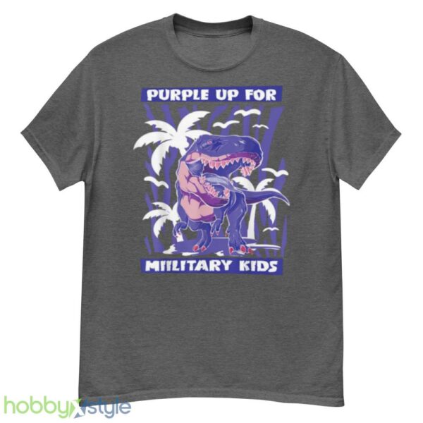 T REX Purple Up For Military Kids Purple Month Military Children shirt - G500 Men’s Classic T-Shirt-1