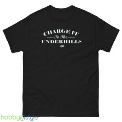 Charge It to the Underhills art T-Shirt - Men’s Classic Tee Gildan 5000