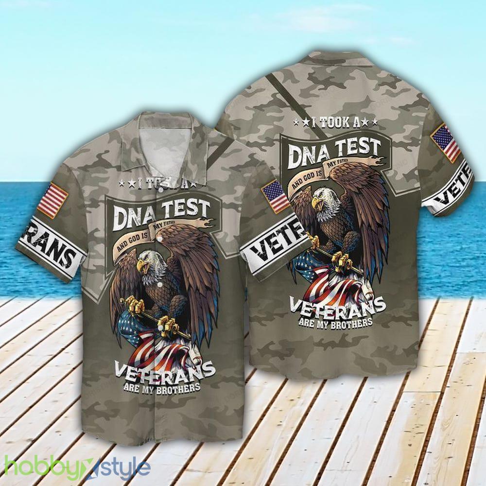 4th Of July Independence Day Memorial Day I Took A Dna Test Veterans Are My Brothers Awesome 3D Hawaiian Shirt - 4th Of July Independence Day Memorial Day I Took A Dna Test Veterans Are My Brothers Awesome Hawaiian Shirt