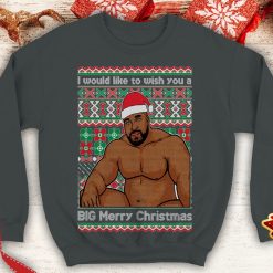 Barry Wood wish Big Merry Christmas Ugly Funny meme inspired Crewneck sweatshirt Santa xmas party sitting on a bed - 260523-084544