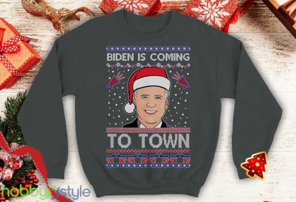 Biden Is coming To Town Ugly this Funny inspired Crewneck joe office sweatshirt Santa xmas president - Biden Is coming To Town Ugly this Christmas Sweater Funny inspired Crewneck joe office sweatshirt Santa xmas president_3