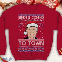 Biden Is coming To Town Ugly this Funny inspired Crewneck joe office sweatshirt Santa xmas president - Biden Is coming To Town Ugly this Christmas Sweater Funny inspired Crewneck joe office sweatshirt Santa xmas president_5