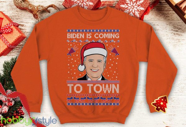 Biden Is coming To Town Ugly this Funny inspired Crewneck joe office sweatshirt Santa xmas president - Biden Is coming To Town Ugly this Christmas Sweater Funny inspired Crewneck joe office sweatshirt Santa xmas president_6