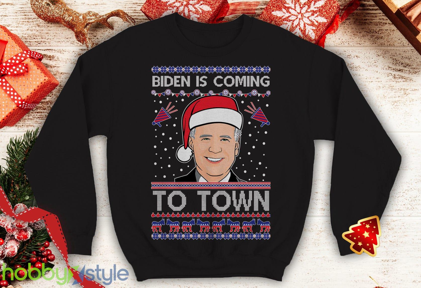 Biden Is coming To Town Ugly this Funny inspired Crewneck joe office sweatshirt Santa xmas president - Biden Is coming To Town Ugly this Christmas Sweater Funny inspired Crewneck joe office sweatshirt Santa xmas president_1
