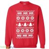 Ho Ho Ho Ugly Santa xmas party holidays festive Unisex Crewneck Sweatshirt - Ho Ho Ho Ugly Christmas Sweater Santa xmas party holidays festive Unisex Crewneck Sweatshirt_3