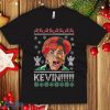 Kevin!!! Hilarious Ugly Christmas Sweatshirt funny Inspired by Home Alone party men - Kevin!!! Hilarious Ugly Christmas T-shirt funny Inspired by Home Alone party men next level crew Premium Shirt_4