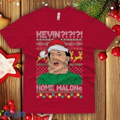 Kevin Home Malone Ugly Christmas Sweatshirt Funny office show Christmas santa party shirt men's the unisex - Kevin Home Malone Ugly Christmas T-shirt Funny office show Christmas santa party shirt men's the unisex next level crew_1