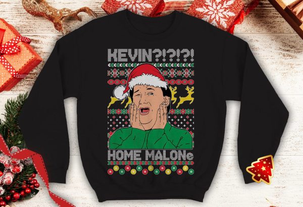 Kevin! Home Malone Ugly Funny office party Crewneck sweatshirt best tv show inspired secret Santa xmas party gift - 260523-092601