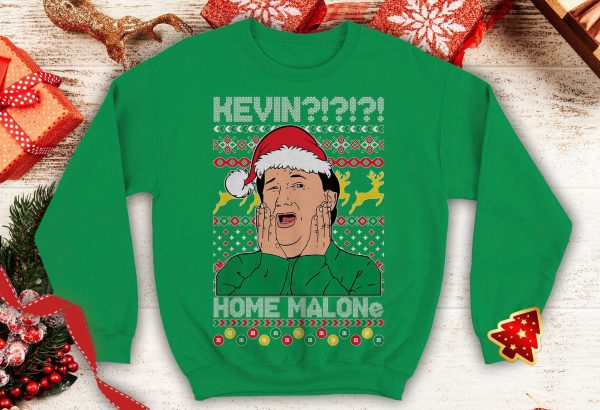 Kevin! Home Malone Ugly Funny office party Crewneck sweatshirt best tv show inspired secret Santa xmas party gift - 260523-092604
