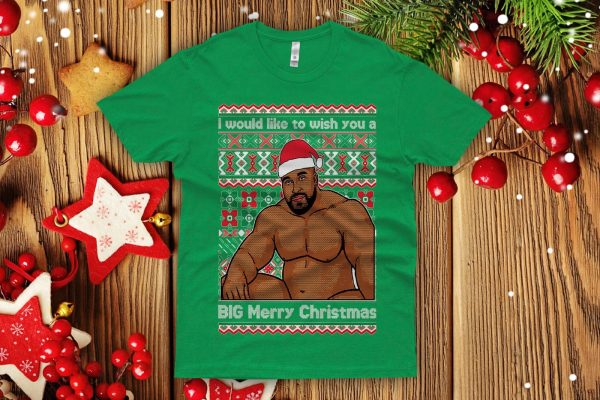 ry Wood wish Big Merry Christmas Ugly Christmas Sweatshirt Funny office show Christmas party shirt men's sitting on a bed meme - 260523-095205